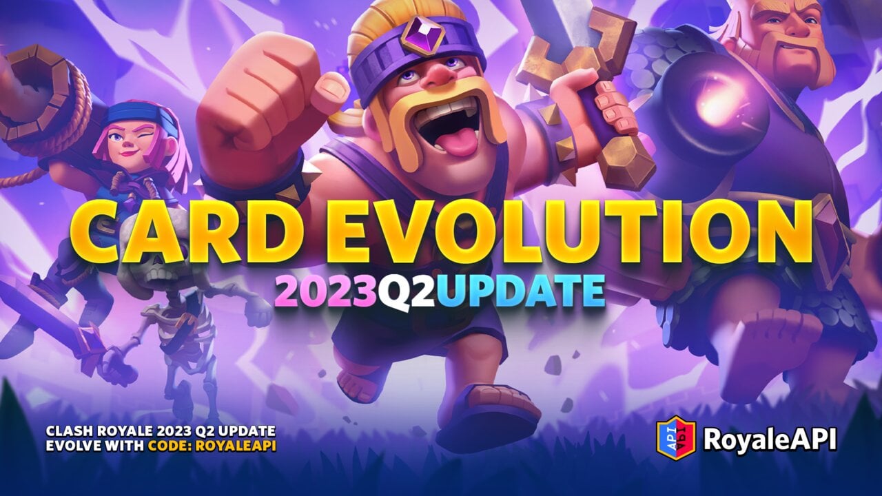 Card Evolution - Clash Royale 2023 Q2 Summer Update