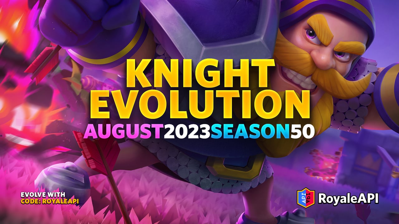 Knight Evolution - Clash Royale Season 50 (August 2023)
