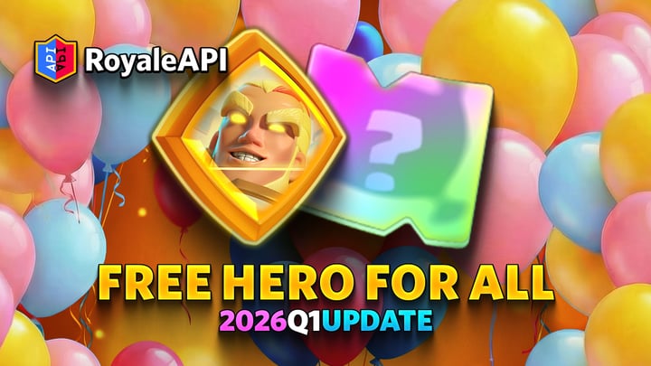 Free Hero For All - Clash Royale 2026 Q1 Update - February 2026